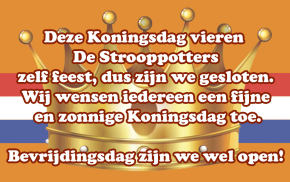 Koningsdag gesloten.